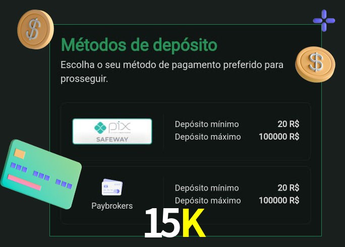 O cassino 15K oferece uma grande variedade de métodos de pagamento